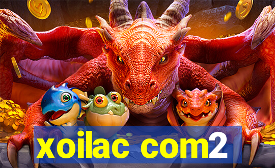 xoilac com2