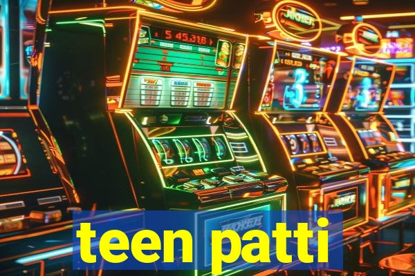 teen patti