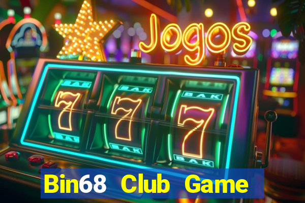 Bin68 Club Game Bài 6 Lá