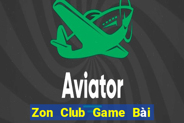 Zon Club Game Bài Tặng Tiền