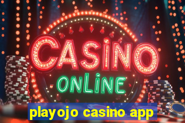 playojo casino app