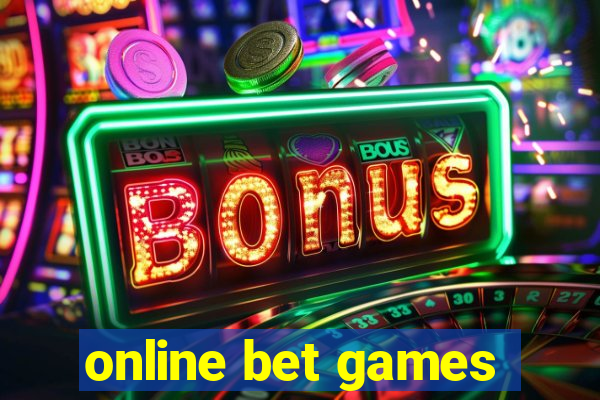 online bet games