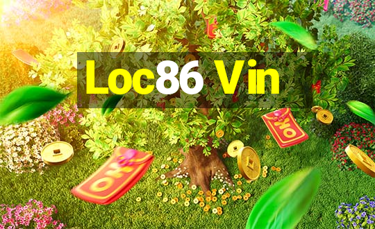 Loc86 Vin