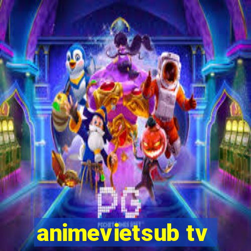 animevietsub tv