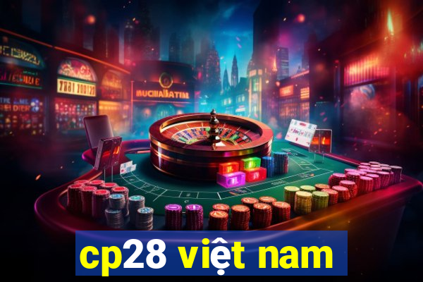 cp28 việt nam