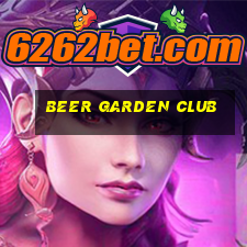 beer garden club