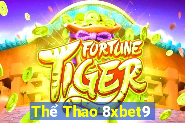 Thể Thao 8xbet9