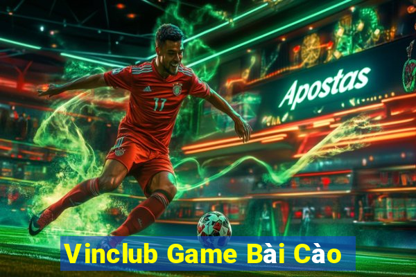 Vinclub Game Bài Cào