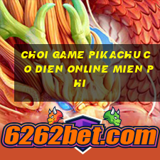 choi game pikachu co dien online mien phi