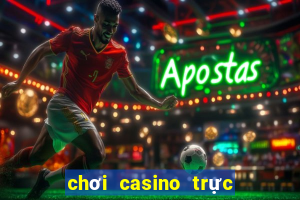 chơi casino trực tuyến trên điện thoại cvproducts