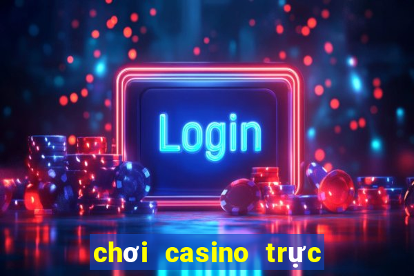 chơi casino trực tuyến trên điện thoại cvproducts