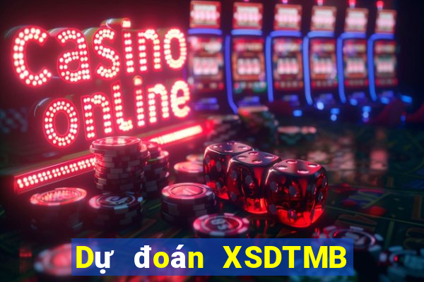 Dự đoán XSDTMB ngày 26