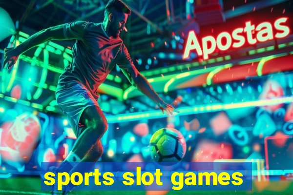 sports slot games