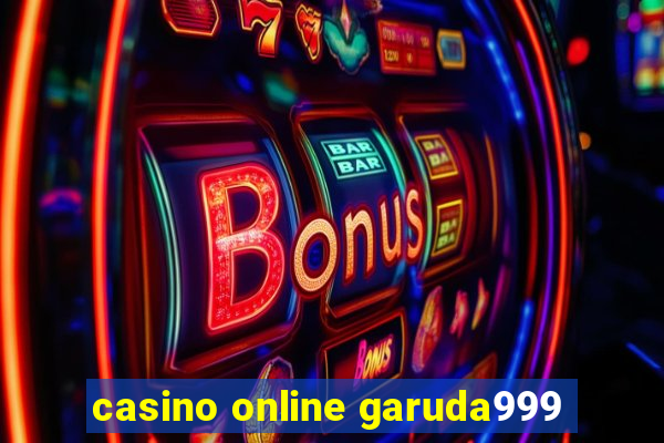 casino online garuda999