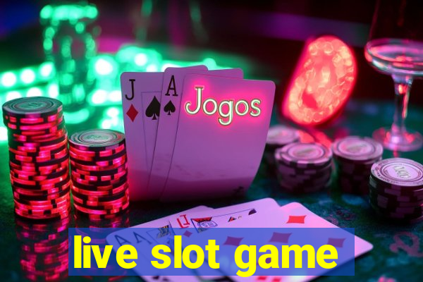 live slot game