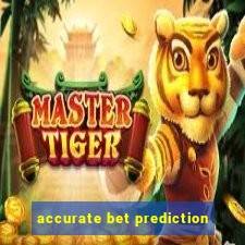 accurate bet prediction