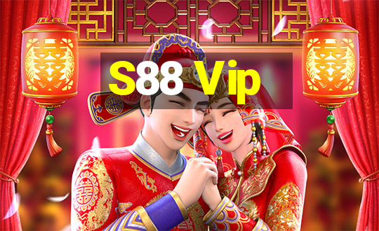 S88 Vip