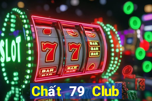 Chất 79 Club Game Bài Vic