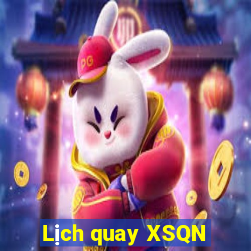 Lịch quay XSQN