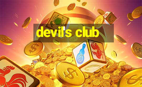 devil's club