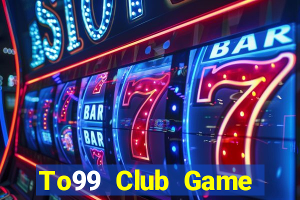 To99 Club Game Bài Poker