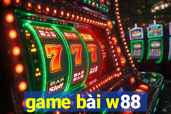 game bài w88