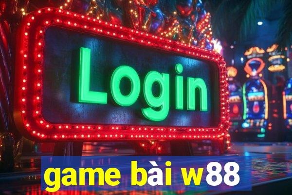 game bài w88