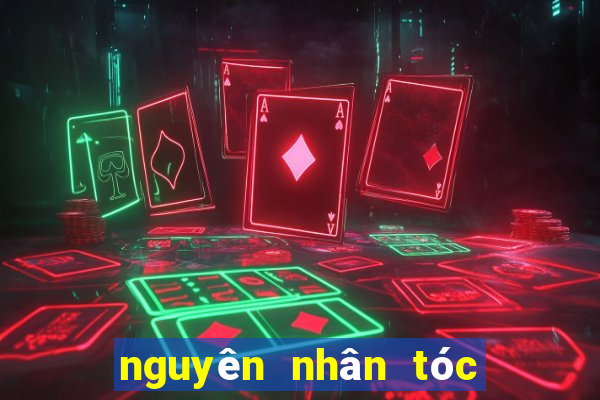 nguyên nhân tóc nhanh bết