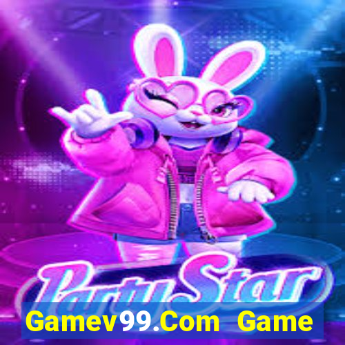 Gamev99.Com Game Bài Trực Tuyến