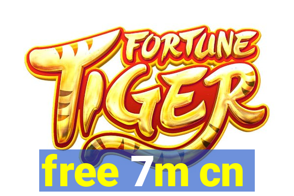 free 7m cn