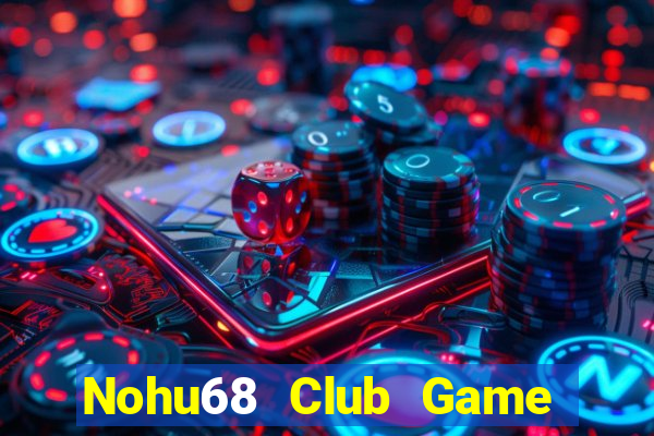 Nohu68 Club Game Bài V8