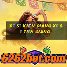 xổ số kiên giang xổ số tiền giang