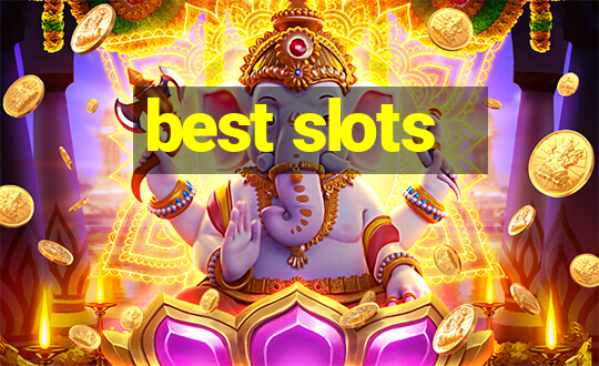 best slots