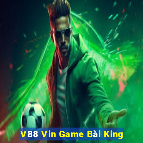 V88 Vin Game Bài King