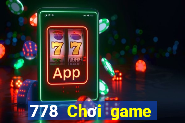 778 Chơi game bài chính thức