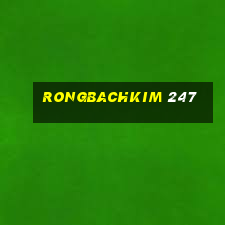 rongbachkim 247