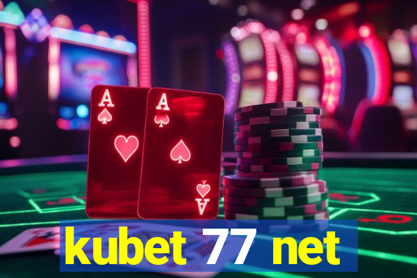 kubet 77 net