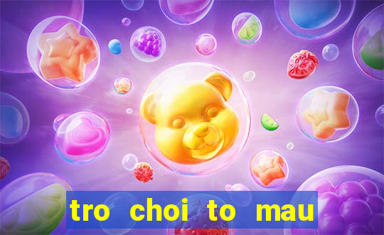 tro choi to mau cho be