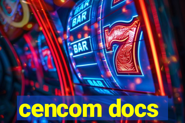 cencom docs