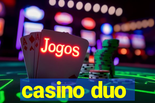 casino duo