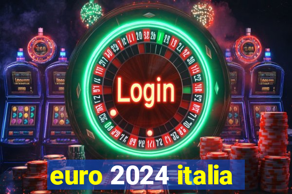 euro 2024 italia