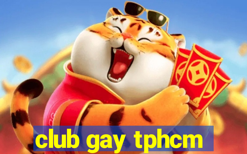 club gay tphcm