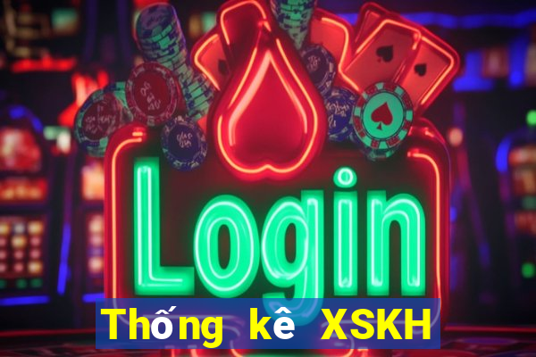 Thống kê XSKH ngày 10