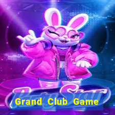 Grand Club Game Bài Live