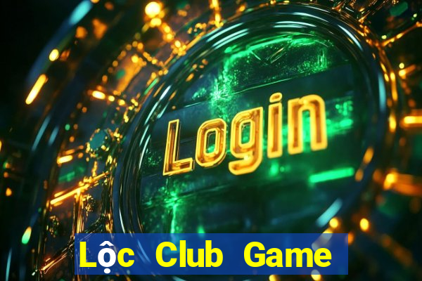 Lộc Club Game Bài Uống Rượu