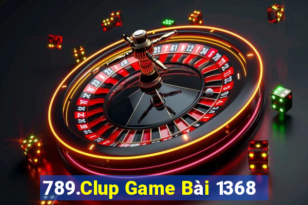 789.Clup Game Bài 1368