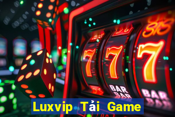 Luxvip Tải Game Bài Nhất Vip