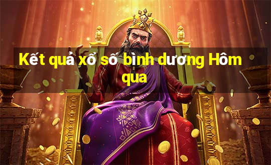 Kết quả xổ số bình dương Hôm qua