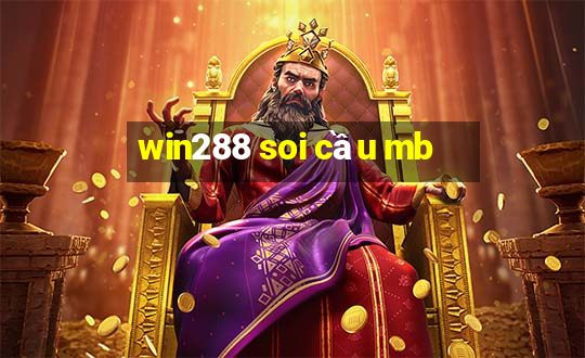 win288 soi cầu mb