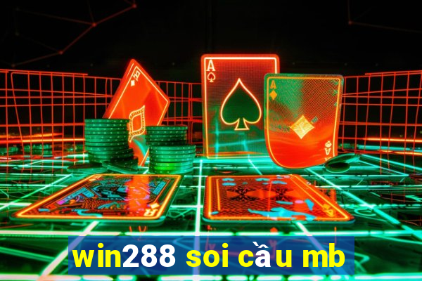 win288 soi cầu mb